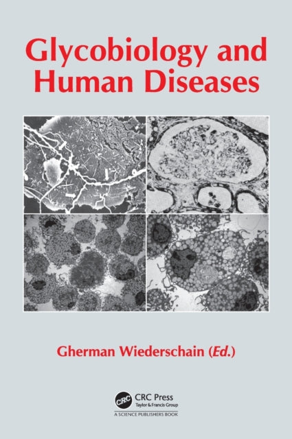 Book cover of: Glycobiology and Human Diseases. By: Gherman Wiederschain