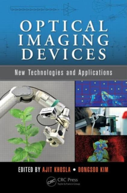 Book cover of: Optical Imaging Devices. By: Ajit Khosla