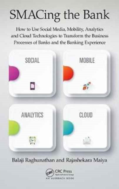 Book cover of: SMACing the Bank. By: Balaji Raghunathan