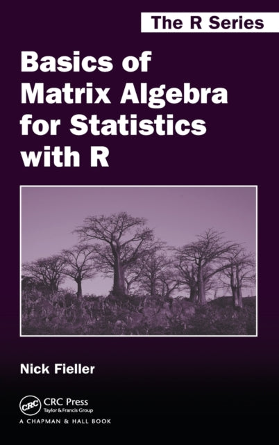 Basics of Matrix Algebra for Statistics with R