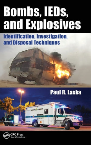 Bombs, IEDs, and Explosives