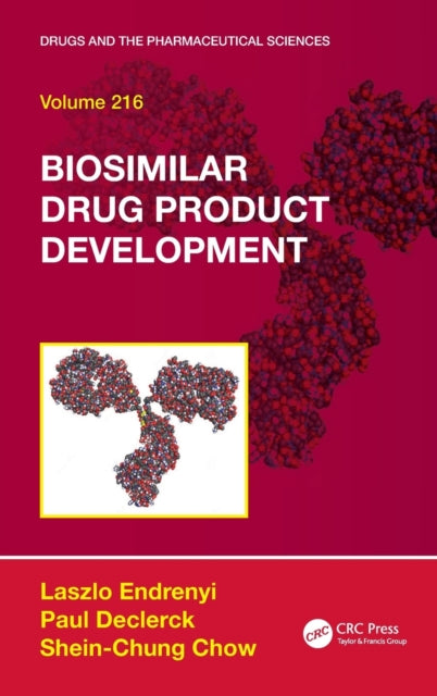 Book cover of: Biosimilar Drug Product Development. By: Laszlo Endrenyi