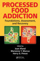 Book cover of: Processed Food Addiction. By: Joan Ifland