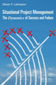 Book cover of: Situational Project Management. By: Oliver F. Lehmann