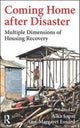 Book cover of: Coming Home after Disaster. By: Alka Sapat
