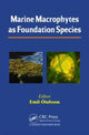 Book cover of: Marine Macrophytes as Foundation Species. By: Emil Olafsson