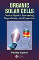 Book cover of: Organic Solar Cells. By: Pankaj Kumar