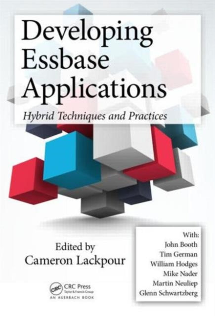 Book cover of: Developing Essbase Applications. By: Cameron Lackpour