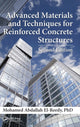 Book cover of: Advanced Materials and Techniques for Reinforced Concrete Structures. By: Mohamed Abdallah El-Reedy