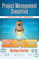 Book cover of: Project Management Simplified. By: Barbara Karten