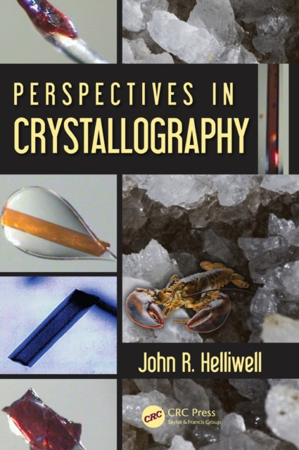 Book cover of: Perspectives in Crystallography. By: John R. Helliwell
