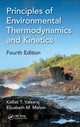 Book cover of: Principles of Environmental Thermodynamics and Kinetics. By: Kalliat T. Valsaraj