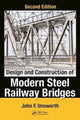 Book cover of: Design and Construction of Modern Steel Railway Bridges. By: John F. Unsworth