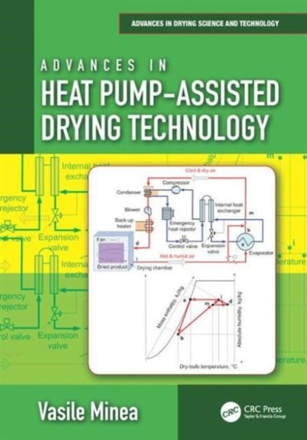 Book cover of: Advances in Heat Pump-Assisted Drying Technology. By: Vasile Minea