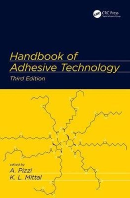 Book cover of: Handbook of Adhesive Technology. By: Antonio Pizzi