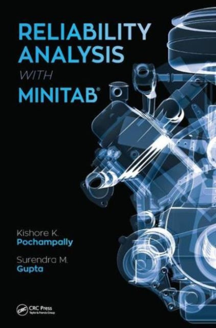 Book cover of: Reliability Analysis with Minitab. By: Kishore Kumar Pochampally