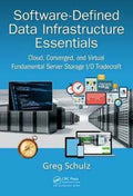 Software-Defined Data Infrastructure Essentials