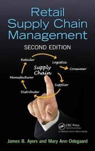 Book cover of: Retail Supply Chain Management. By: James B. Ayers