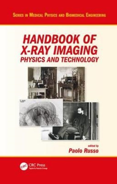 Book cover of: Handbook of X-ray Imaging. By: Paolo Russo