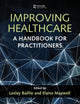 Book cover of: Improving Healthcare. By: Lesley Baillie