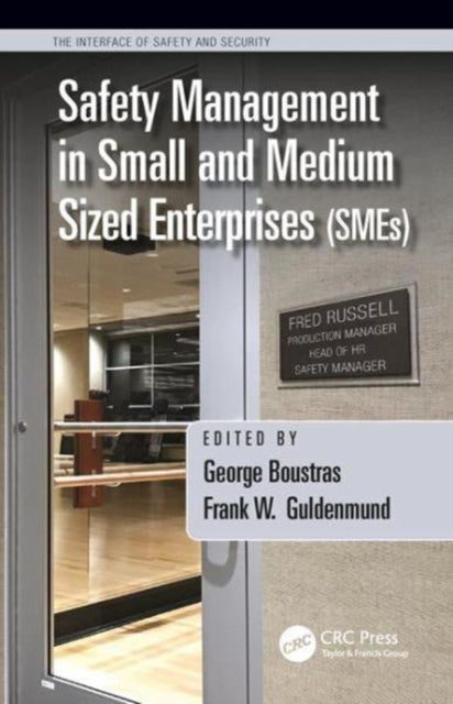 Book cover of: Safety Management in Small and Medium Sized Enterprises (SMEs). By: George Boustras