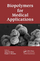Book cover of: Biopolymers for Medical Applications. By: Juan M. Ruso