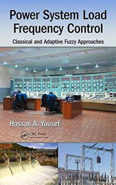 Book cover of: Power System Load Frequency Control. By: Hassan A. Yousef