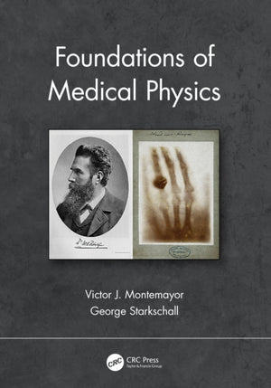 Foundations of Medical Physics