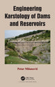 Book cover of: Engineering Karstology of Dams and Reservoirs. By: Petar Milanovic