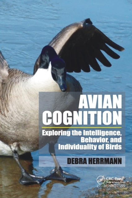 Book cover of: Avian Cognition. By: Debra S. Herrmann