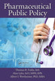 Book cover of: Pharmaceutical Public Policy. By: Thomas R. Fulda