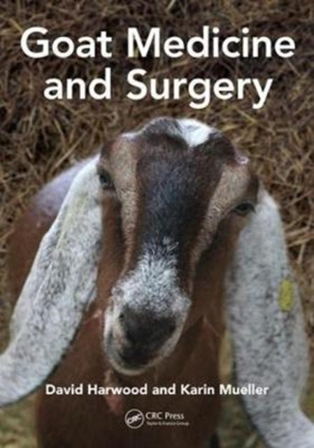 Book cover of: Goat Medicine and Surgery. By: David Harwood