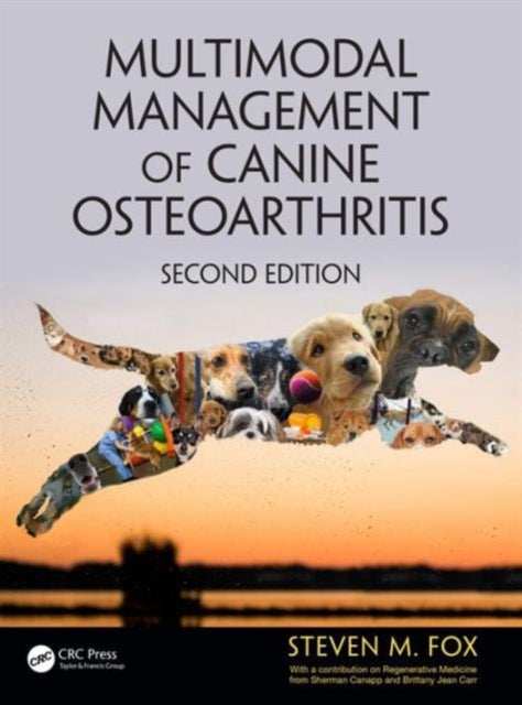 Book cover of: Multimodal Management of Canine Osteoarthritis. By: Steven M. Fox
