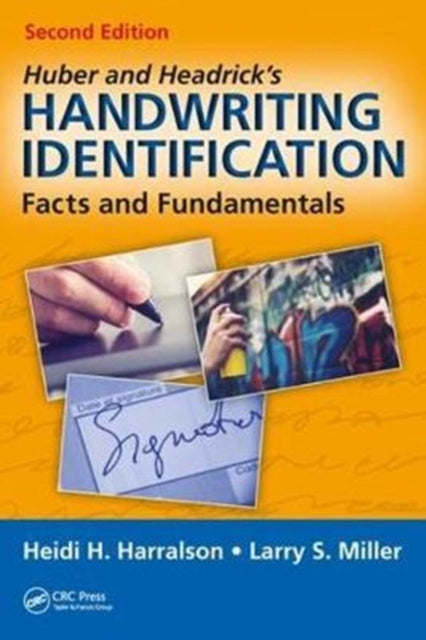 Book cover of: Huber and Headrick's Handwriting Identification. By: Heidi H. Harralson
