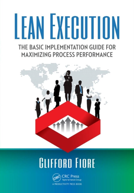 Book cover of: Lean Execution. By: Clifford Fiore