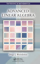 Book cover of: Advanced Linear Algebra. By: Hugo Woerdeman