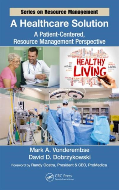 Book cover of: Healthcare Solution. By: Mark A. Vonderembse