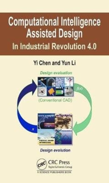 Book cover of: Computational Intelligence Assisted Design. By: Yi Chen