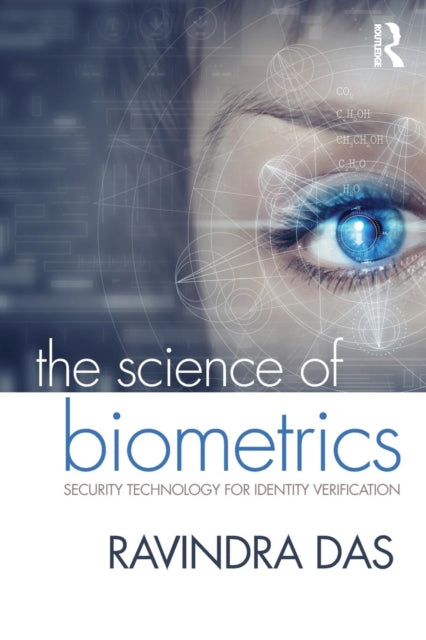 Book cover of: Science of Biometrics. By: Ravindra Das