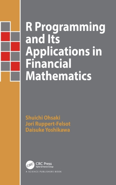Book cover of: R Programming and Its Applications in Financial Mathematics. By: Daisuke Yoshikawa
