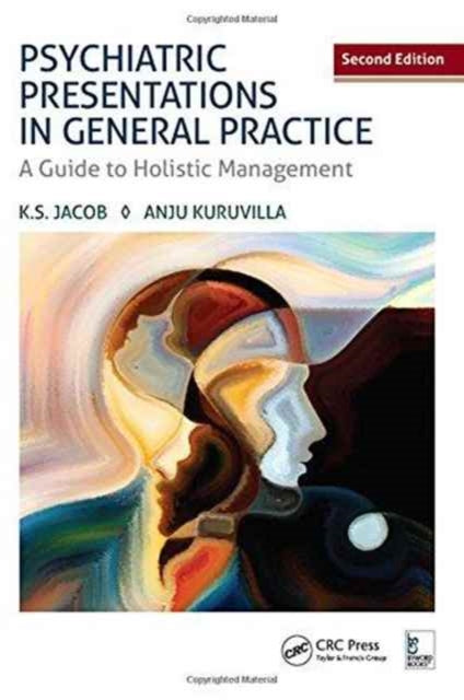 Book cover of: Psychiatric Presentations in General Practice. By: K. S. Jacob