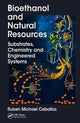 Book cover of: Bioethanol and Natural Resources. By: Ruben Michael Ceballos