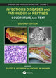 Book cover of: Infectious Diseases and Pathology of Reptiles. By: Elliott R. Jacobson