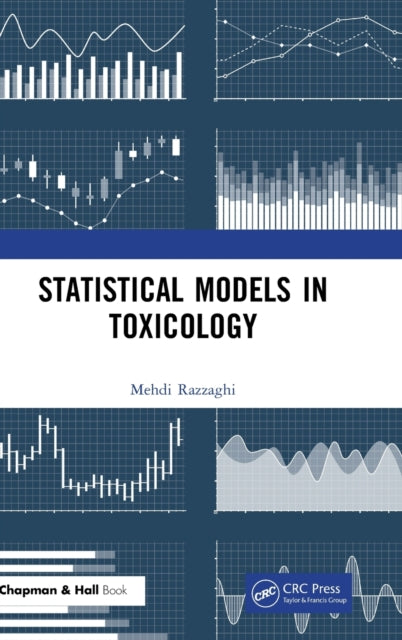 Book cover of: Statistical Models in Toxicology. By: Mehdi Razzaghi