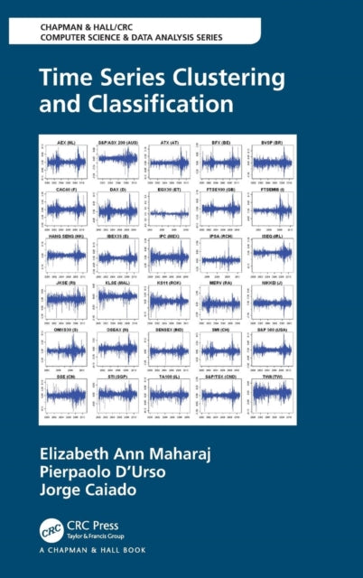 Book cover of: Time Series Clustering and Classification. By: Elizabeth Ann Maharaj
