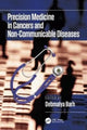 Book cover of: Precision Medicine in Cancers and Non-Communicable Diseases. By: Debmalya Barh