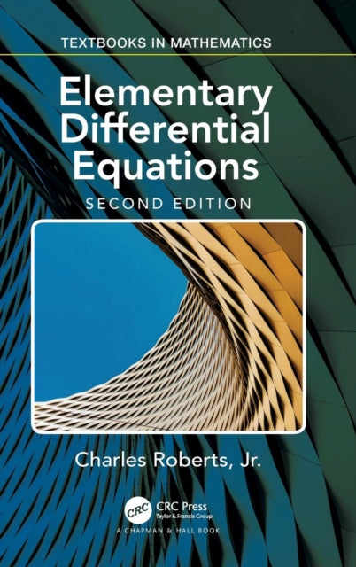 Book cover of: Elementary Differential Equations. By: Charles Roberts