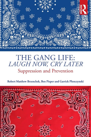 Gang Life: Laugh Now, Cry Later