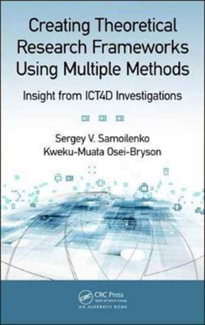Creating Theoretical Research Frameworks using Multiple Methods
