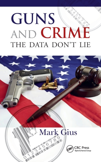 Book cover of: Guns and Crime. By: Mark Gius